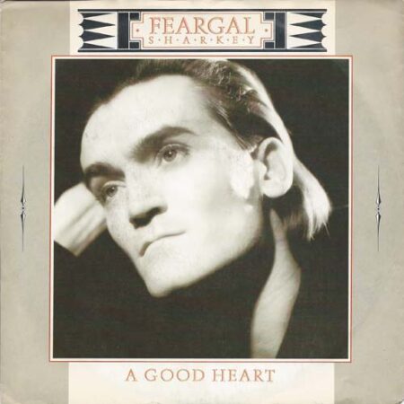 Feargal Sharkey - A good heart