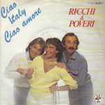 Ricchi & Poveri - Ciao Italy
