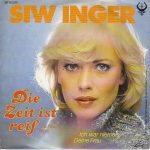 Siw Inger - Die zeit ist reif