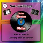 Vari-Zwillinge - Aber er, aber er - D.P.O. Deel 1
