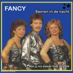 7" Vinyl Single - Fancy - Sterren in de nacht / Wat jij mij steeds hebt beloofd