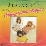A La Carte - Jimmy Gimme Reggae