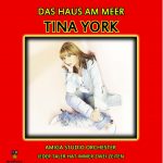 7" Vinyl - Tina York - Das haus am meer / Amiga Orchestra - Jeder Taler