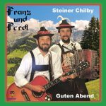 7" vinyl - Franz und Ferdl - Steiner Chilby / Gutenabend - Deel 3