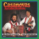 7" vinyl - Casanovas - Wir sind die Casanovas / Heut' is mei Alte fort - Deel 4
