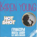 7" Karen Young - Hot shot - 2019