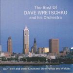 CD - The best of Dave Wretschko