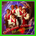 7" Vinyl - Orig. Grenzland Sextett - Der Alte Dessauer / Hubertuspolka - Deel 7