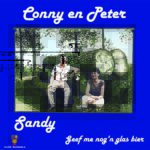 7″- Conny & Peter – Sandy / Geef Me Nog'n Glas Bier
