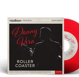 7" Vinyl - Danny Vera - Rollercoaster - ROOD VINYL