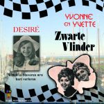 7" - Desiré - Ik heb in Stavoren / Yvonne en Yvette - Zwarte Vlinder
