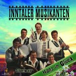 7" Vinyl - Inntaler Musikanten - Hans im Glück / Silberwald