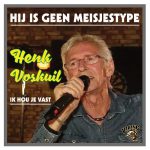 7" Vinyl - Henk Voskuil - Hij Is Geen Meisjestype / Ik Hou Je Vast