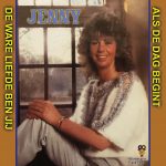 7" Vinyl - Jenny - De Ware Liefde Ben Jij / Als De Dag Begint