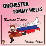 7" Vinyl - Orchester Tommy Wells - Russian Dance / Flamingo Island