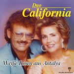 7" Vinyl - Duo California - Weiße Rosen Aus Antalya / Margarita Island