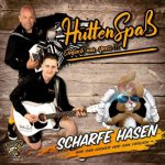7" Vinyl - Hüttenspaß - Scharfe Hasen / Wir San Locker Wir San Frölich
