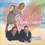 7" Vinyl - De Muiters - Laguna D'Amore / Een Vloer Met Een Kras