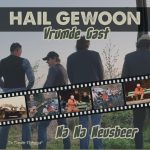 7" Vinyl - Hail Gewoon - Vrumde Gast / Na Na Neusbeer