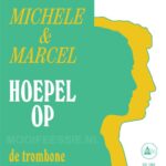 7" Vinyl - Michele & Marcel - Hoepel op / De Trombone (Zwart Vinyl)