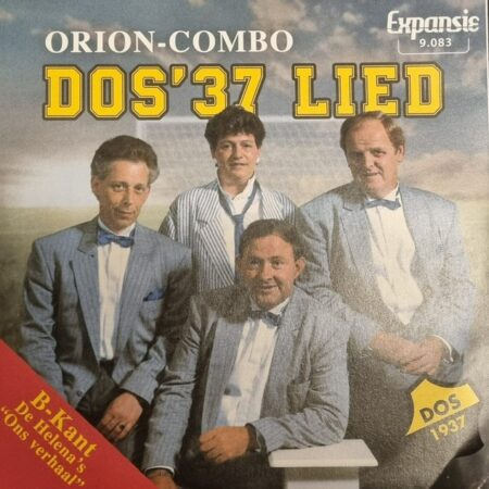 7" Vinyl Single - Orion Combo - Dos '37 Lied / De Helena's - Ons Verhaal