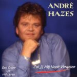 André Hazes - Zal Jij Mij Nooit Vergeten / Een Vrouw Uit Het Leven ( Blauw Vinyl )