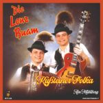 7" Vinyl Single - Die Lenz Buam - Kufsteiner Polka / Am Mühlberg