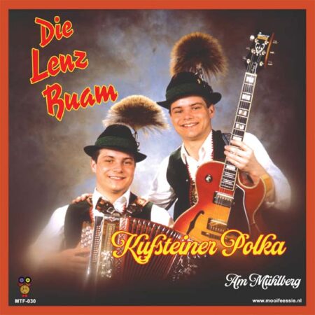 7" Vinyl Single - Die Lenz Buam - Kufsteiner Polka / Am Mühlberg