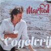 7" Vinyl Single - Martien - Vogelvrij / M'n Leaven