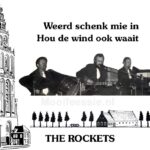 7" Vinyl Single - The Rockets - Weerd Schenk Mie In / Hou De Wind Ook Waait