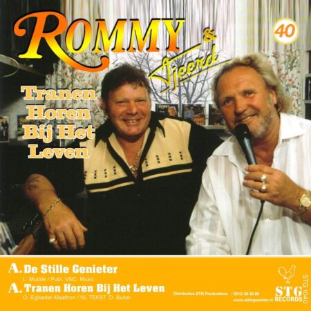 7" Vinyl Single - Rommy - De Stille Genieter / Tranen Horen Bij Het Leven