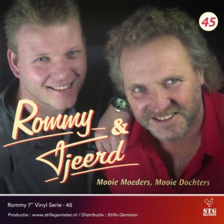 7″ Vinyl – Rommy & Tjeerd – Mooie Moeders Mooie Dochters / Doe Toch Eens... *Deel 45*
