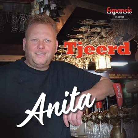 7" Vinyl Single - Tjeerd - Anita / Je Bent De Bliksem