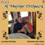 7" Vinyl Single - Al Meixner Orchestra - Iron Man '60 Polka / Bohemian Box Polka  (Polka Party Deel 16)