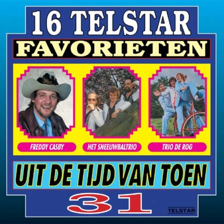 CD – 16 Telstar Favorieten Uit De Tijd Van Toen – 31 – Telstar / Mooifeessie