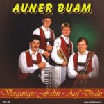 7" Vinyl Single - Auner Buam - Vergnügte Fahrt / Auf Draht