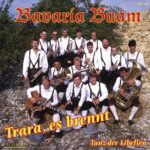 7″ Vinyl Single – Bavaria Buam – Trara, es Brennt / Tanz der Libellen