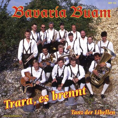 7″ Vinyl Single – Bavaria Buam – Trara, es Brennt / Tanz der Libellen