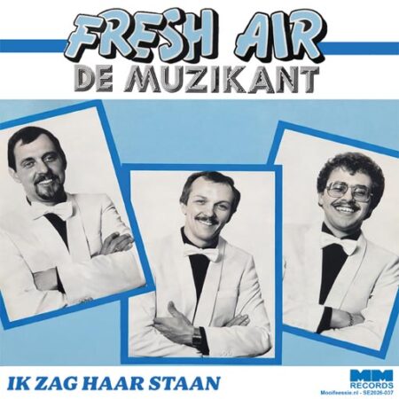 7" Vinyl Single - Fresh Air - De Muzikant / Ik Zag Haar Staan