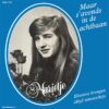 7" Vinyl Single - Marietje - Maar 's Avonds In De Achtbaan / Bloemen Brengen Altijd Zonneschijn