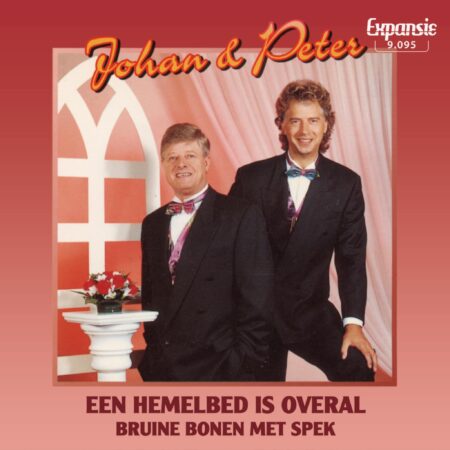 7" Vinyl Single - Johan & Peter - Een Hemelbed Is Overal / Bruine Bonen Met Spek