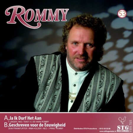 7″ – Rommy – Ja Ik Durf Het Aan / Geschreven Voor De Eeuwigheid – Deel 53