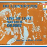 7" Vinyl Single - De Lievertjes - Leve Die Leuke Vakantie Colonies / Denk Dat Ik Maar Es Spijbel