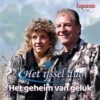 Het Ijssel Duo - Het Geheim Van Geluk / Liefde Is De Sleutel